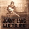 Lie To Me-Lang, Jonny (Jonny Lang)