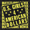 4 American Dollars (Buffetlibre Remix) - U.S. Girls (Meghan Remy)