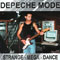 Strange-Mega-Dance - Depeche Mode (Martin Gore, Dave Gahan, Andrew Fletcher)