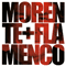 Morente + Flamenco - Enrique Morente (Morente, Enrique / Enrique Morente Cotelo)