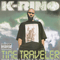 Time Traveler - K-Rino (Eric Kaiser / South Park Coalition)