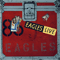 Eagles Live, Remastered 2005 (LP 1) - Eagles (The Eagles)