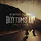 Bottoms Up: Summer Songs (EP) - Brantley Gilbert (Gilbert, Brantley)