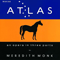 Atlas (CD 1) - Meredith Monk (Monk, Meredith)