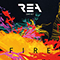 Fire (Single) - Rea Garvey (Garvey, Rea / Raymond Michael Rea Garvey / ex Reamonn)