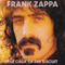 The Crux Of The Biscuit - Frank Zappa (Zappa, Frank Vincent)