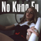 No Kung Fu (EP) - Lana Del Rey (Elizabeth Woolridge Grant / Lizzy Grant/ May Jailer)