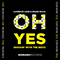 Oh Yes (Rockin' With The Best) (Remixes) (feat.) - Keanu Silva (Julien Trubitz)