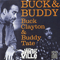 Buck & Buddy (split)