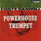 Powerhouse Trumpet
