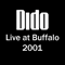 Live at Buffalo - Dido (Dido Florian Cloud de Bounevialle O'Malley Armstrong)