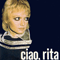 Ciao Rita - Rita Pavone (Pavone, Rita)