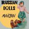 Russian Dolls - Marbin (Dani Rabin, Danny Markovitch)