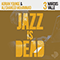 Jazz Is Dead 3 (feat. Adrian Younge & Ali Shaheed Muhammad) - Marcos Valle (Valle, Marcos Kostenbader)