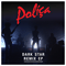 Dark Star (Remix EP)