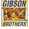 Gibson Brothers - The Remix Collection