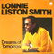Dreams Of Tomorrow - Lonnie Liston Smith (L. Joseph, Lonnie Liston-Smith, Loney Liston Smith, Lonnie Liston Smith And The Cosmic Echoes, Lonnie Liston Smith & The Cosmic Echoes)