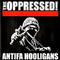 Antifa Hooligans - Oppressed (The Oppressed: Roddy Moreno, Dom Moreno, Steve Floyd, Tony Kizmus)