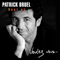 Voulez Vous... - Patrick Bruel (Patrick Maurice Benguigui)