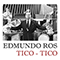 Tico - Tico - Edmundo Ros & His Orchestra (Ros, Edmundo William)