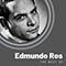 The Best of Edmundo Ros - Edmundo Ros & His Orchestra (Ros, Edmundo William)