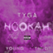 Hookah (Single) (feat.) - Tyga (Michael Ray Nguyen-Stevenson)