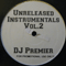 Unreleased Instrumentals, vol. 2 - DJ Premier (Christopher Edward Martin / Premo / Primo)