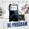 Re-Program (DJ Mix) - DJ Premier (Christopher Edward Martin / Premo / Primo)