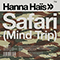 Safari (Mind Trip) (Single) - Hanna Hais (Hanna Haïs)