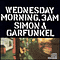 Wednesday Morning, 3 AM [2001 expanded ver.] - Simon & Garfunkel (Simon And Garfunkel)