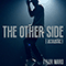 The Other Side (acoustic) (originally by Jason Derulo) - Jason Derulo (Jason Joel Desrouleaux / Jason Derülo)