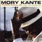 Tamala Le Voyageur - Mory Kante (Kante, Mory)