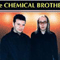 Hit Collection 2000 - Chemical Brothers (The Chemical Brothers, Edmund John Simons, Thomas Owen Mostyn Rowlands, The Dust Brothers, Bonus Beats Orchestra)