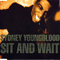 Sit And Wait (EP) - Sydney Youngblood (Sydney Ford)