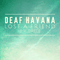 Mildred (Lost A Friend) - Deaf Havana