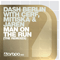 Man On The Run (The Remixes) (Split) - Dash Berlin
