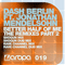 Better Half Of Me (Remixes, Part 2) [EP] (feat.) - Dash Berlin