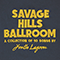 Savage Hills Ballroom - Youth Lagoon (Trevor Powers)