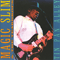 Chicago Blues Sessions, vol. 61: Magic Slim - Tin Pan Alley - Magic Slim (Morris Holt / Magic Slim & The Teardrops)