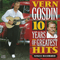 10 Years Of Greatest Hits - Vern Gosdin (Gosdin, Vernon / The Gosdin Brothers / The Hillmen)