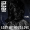 Lost Without Love (Single) - 69 Eyes (The 69 Eyes)