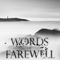 Immersion - Words Of Farewell