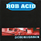 Schokodreck (EP, Vinyl) (as Rob Acid) - Robert Babicz (Acid Warrior / Atlon Inc. / Church Window / Colone / Department Of Dance / Dicabor / Fog / Gnork / Ivory Audio Systems / Leid / Origin / Pumpgun Pro / Ra-Patera / RAM / Rob Acid / Sontec / The Dusk / Twirl)