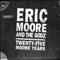Eric Moore And The Godz: 25 Moore Years (CD 2) - Godz (The Godz)