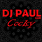 Cocky (Single) - DJ Paul