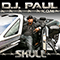 Skull (Single) - DJ Paul