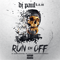 Run `Em Off [Single] - DJ Paul