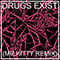 Drugs Exist (Mr.Kitty Remix) - Health