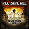 Revolution Rise - Kill Devil Hill (USA)
