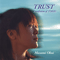 Trust (Single) - Okui Masami (Masami, Okui)
